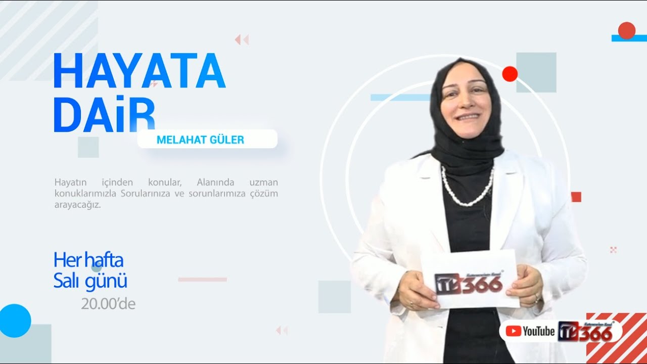 Melahat Güler ile Hayata Dair'de konuk Fazilet Kılıçaslan