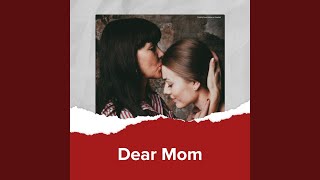 Turn To You (Mother&#39;s Day Dedication)