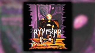 Rynerrr - Symptome