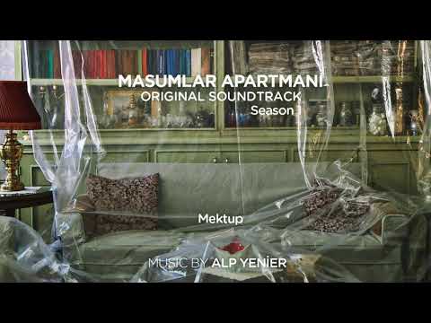 Masumlar Apartmanı Soundtrack - Mektup (Alp Yenier)