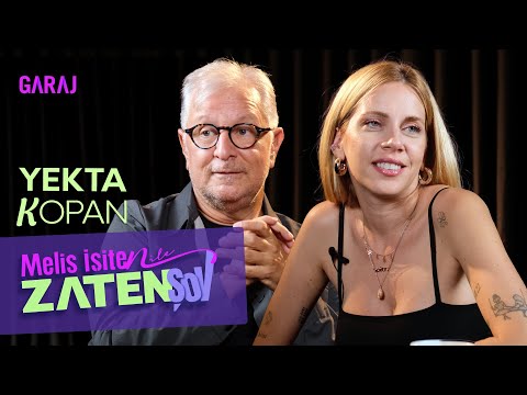 Yekta Kopan | Melis İşiten ile Zaten Şov