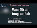 Vam Ntsim tuag ua Dab hlub 1/20/2019