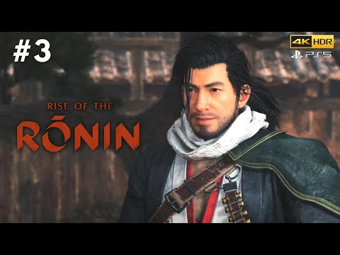 Rise of the Rōnin PS5™ Walkthrough Gameplay - Part 3 (No Commentary)