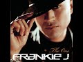 Frankie J - In The Moment - Dj Dudu Baile Charme Frankie J - In The Moment