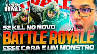 52 KILL NO NOVO BATTLE ROYALE! MELHOR QUE WARZONE? 🔥🔥🔥CALL OF DUTY WARZONE