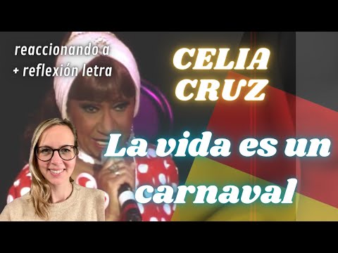 🇩🇪 Alemana reaccionando primera vez a Celia Cruz - La vida es un carnaval 🇨🇺