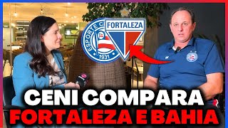 ROGÉRIO CENI MANDA A REAL EM ENTREVISTA E COMPARA FORTALEZA E BAHIA