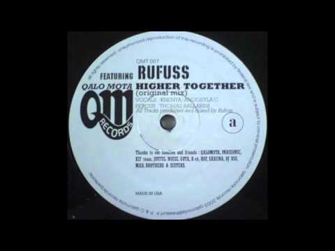 Rufuss - Higher Together