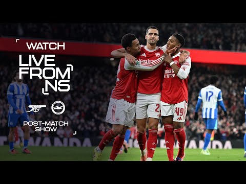 NWANERI AND SAKA SEAL THE WIN | Arsenal 2-0 Brighton | LIVE FROM N5 | | Post-match reaction