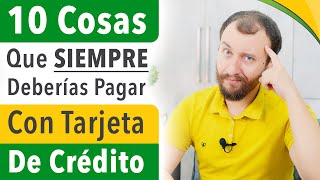 Video: 10 Cosas Que SIEMPRE Deberías Pagar Con Tarjeta De CRÉDITO