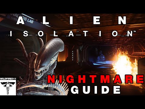 Alien Isolation Nightmare Guide