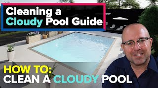 How To Clean Cloudy Swimming Pool Water (Secret Tips)