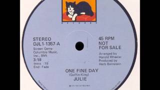 Julie - One Fine Day