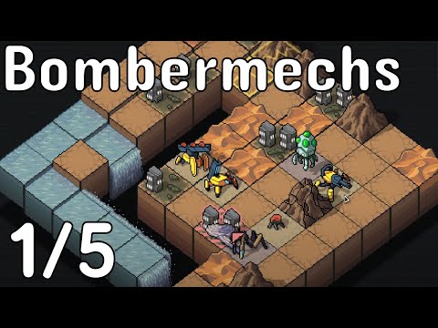 Bombermechs from the Advanced Edition Update! | Into the Breach | 02a