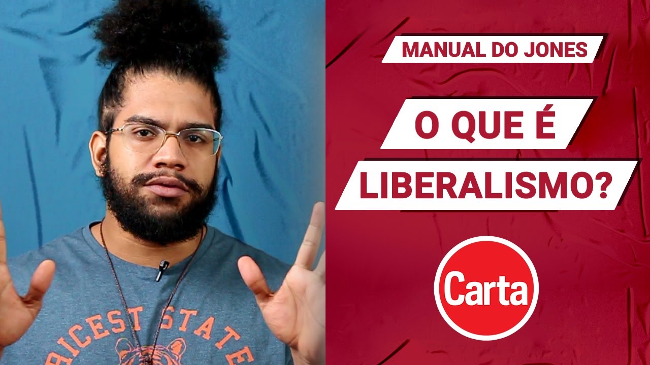 O QUE É LIBERALISMO? | Manual do Jones