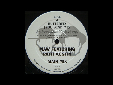 MAW Feat. Patti Austin -- Like A Butterfly (Main Mix)