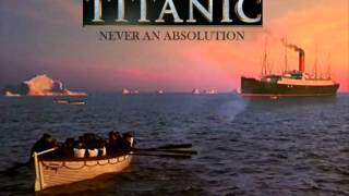 Titanic Soundtrack - Never an absolution