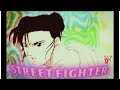 Ｓｔｒｅｅｔ　Ｆｉｇｈｔｅｒ