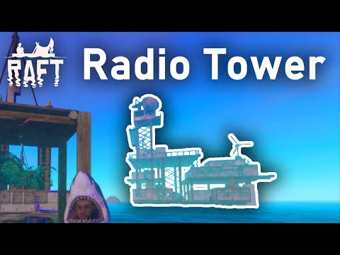 Finding the Radio Tower in Raft! (With Humor and Antennas)