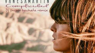 Vanesa Martín - Complicidad   bachata remix