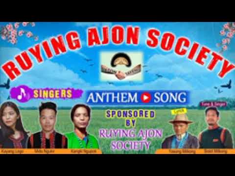 RUYING AJON SOCIETY ANTHEM SONG
