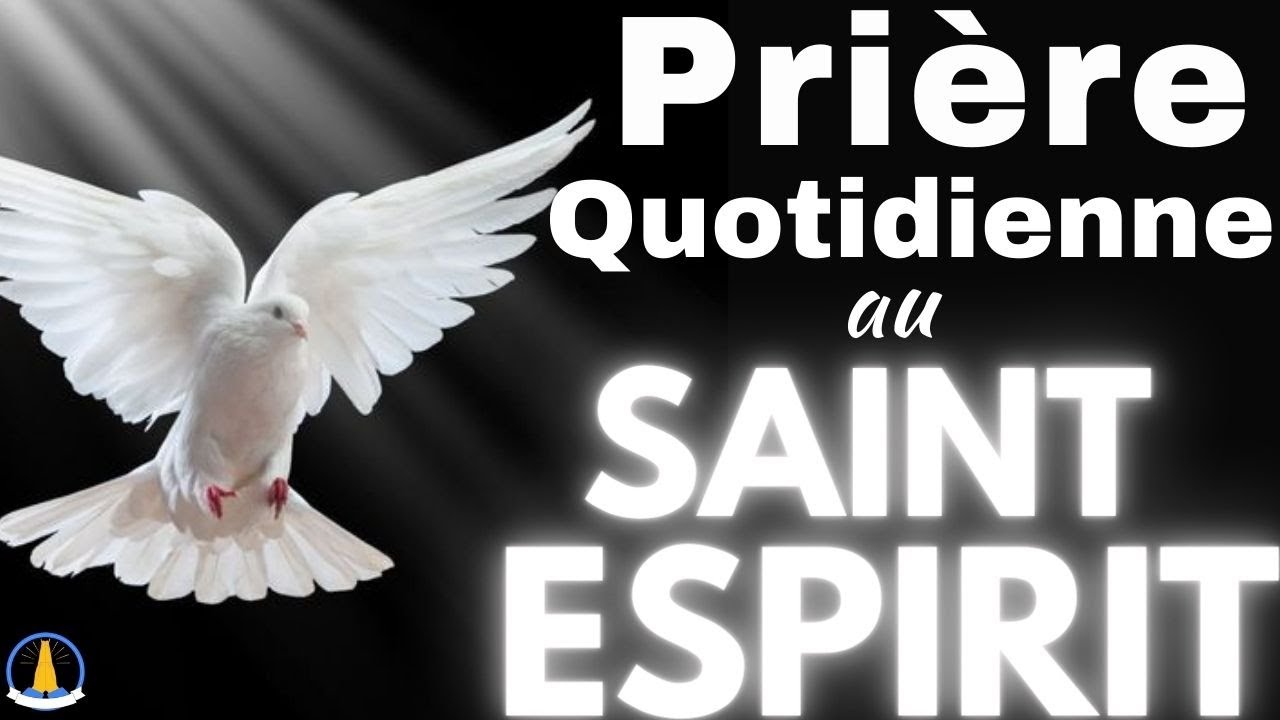Prière puissante au Saint-Esprit