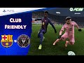 BARCELONA V INTER MIAMI CLUB FRIENDLY MATCH FULL MATCH FC 26 PS5 4K
