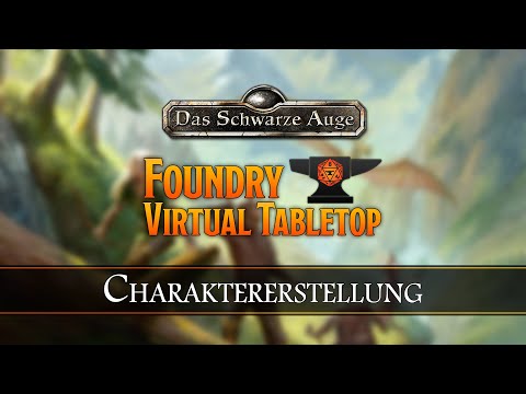 How To: Die DSA5-Charaktererstellung für Foundry VTT