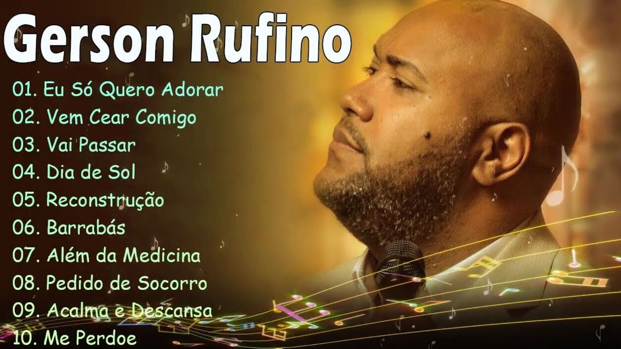GERSON RUFINO AS MELHORES 2025 MÚSICA GOSPEL