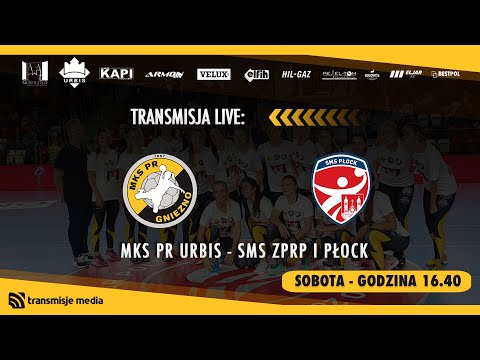 MKS PR Urbis Gniezno - SMS ZPRP I Płock