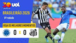 CRUZEIRO 0 X 0 SANTOS | PEIXE MARCA NO FIM, MAS GOL É ANULADO | MELHORES MOMENTOS | BRASILEIRÃO