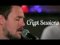 The Blackout - Save Our Selves // The Crypt Sessions