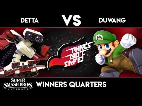 That's Not Safe 62 - Detta vs Duwang - Ultimate Winners Quarterfinals