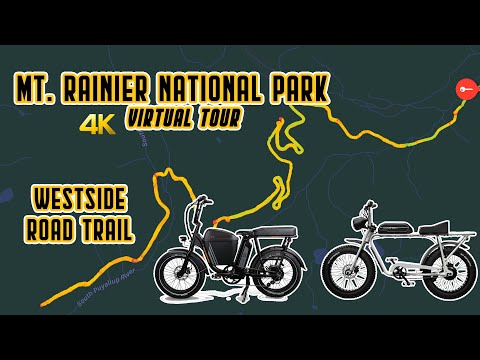 MT. RAINIER NATIONAL PARK  // VIRTUAL 4K TOUR // WESTSIDE ROAD TRAIL