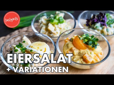 Das BESTE Eiersalat Rezept (+ 3 verschiedene Variationen)