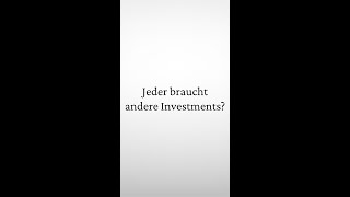 Jeder braucht andere Investments? #shorts
