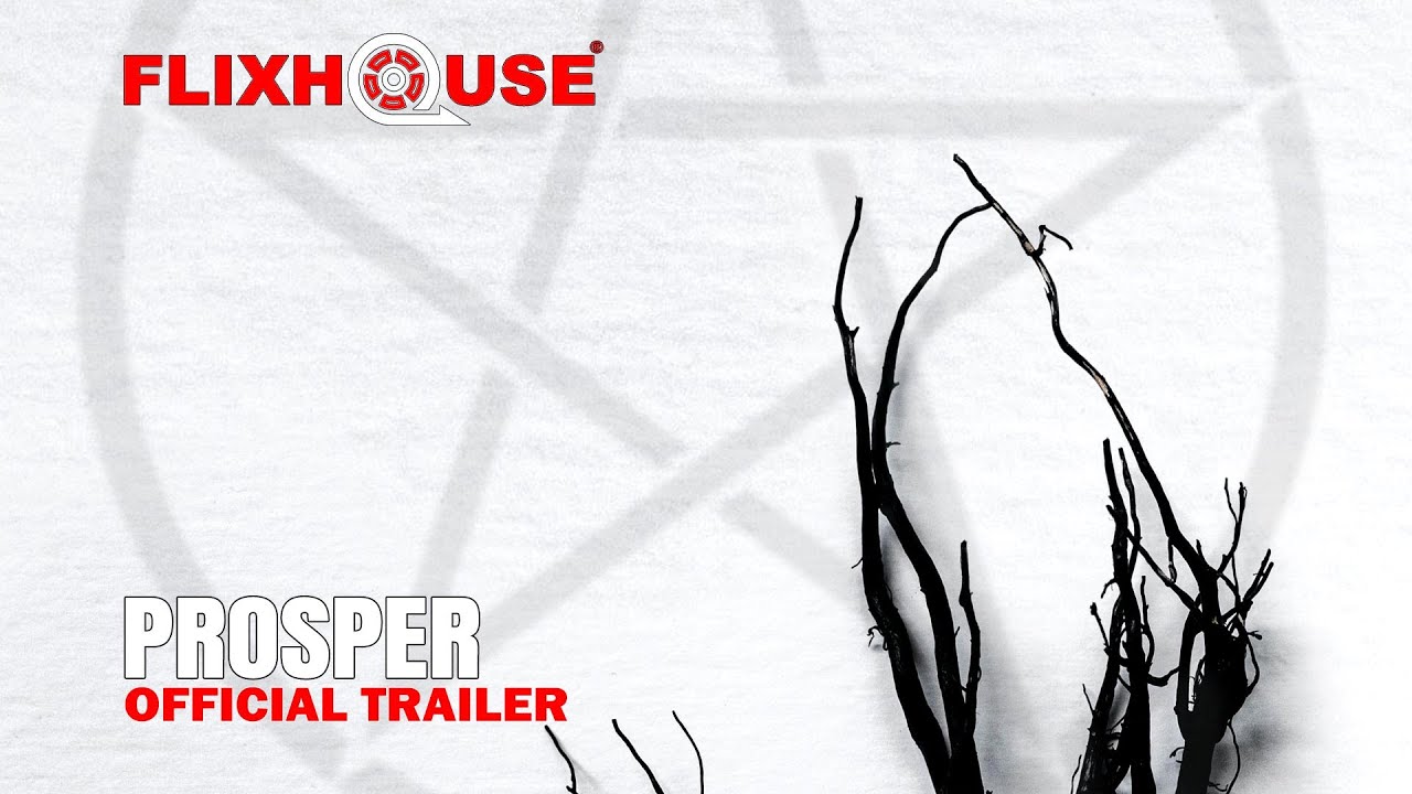 Prosper (2014) Horror | Official Trailer | FlixHouse