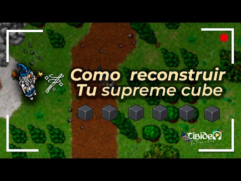 TIBIA COMO RECONSTRUIR TU "SUPREME CUBE" [ENG SUB]