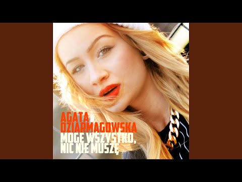 Mogę wszystko, nic nie muszę