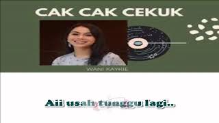 Download lagu Cak Cak Cekuk - Wani Kyrie (Karaoke NO Vocal) mp3 Download lagu Cak Cak Cekuk - Wani Kyrie (Karaoke NO Vocal) mp3