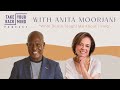 What Death Taught Me About Living with Anita Moorjani