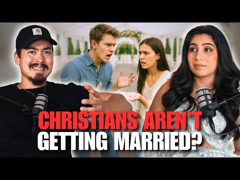 WHY AREN'T CHRISTIANS GETTING MARRIED?! (The Shocking Truth...)