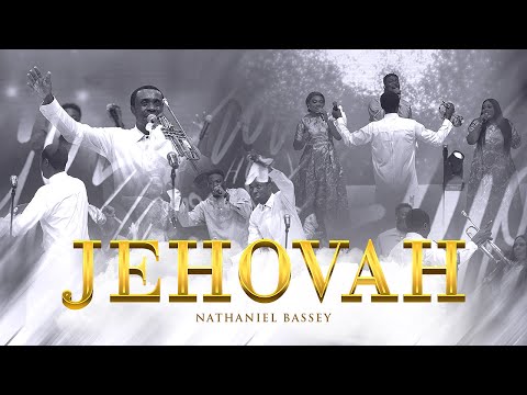 JEHOVAH | NATHANIEL BASSEY #nathanielbassey #Thegloryofhis presence #hallelujahchallenge 