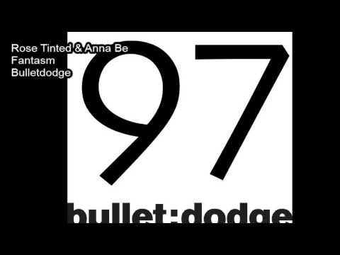 BDR097 Rose Tinted & Anna Be Fantasm Bulletdodge