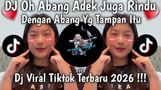 Download lagu DJ OH ABANG ADEK JUGA RINDU • DJ OH ADEK BERJILBAB UNGU VIRAL TIKTOK TERBARU 2026 🔥🔥🔥 mp3