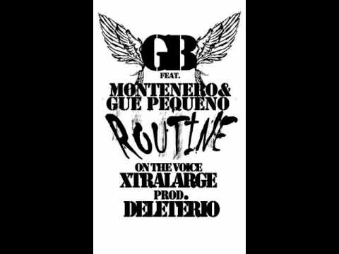 Gb ft  Montenero e Guè Pequeno  Routine