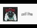 King Von Crazy Story Official Audio