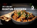 Guntur Chicken Recipe | How to make Guntur Chicken | Andhra Recipes | Chicken Recipes | Cookd