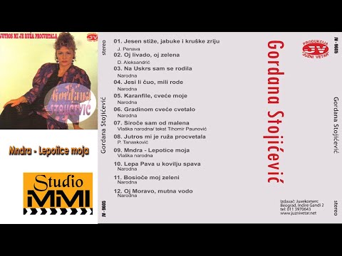 Gordana Stojicevic - Mndra   Lepotice moja