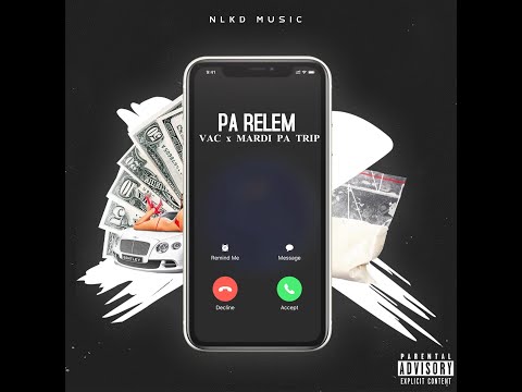 VAC For Real - Pa Rele'm (feat. Mardi Pa Trip)